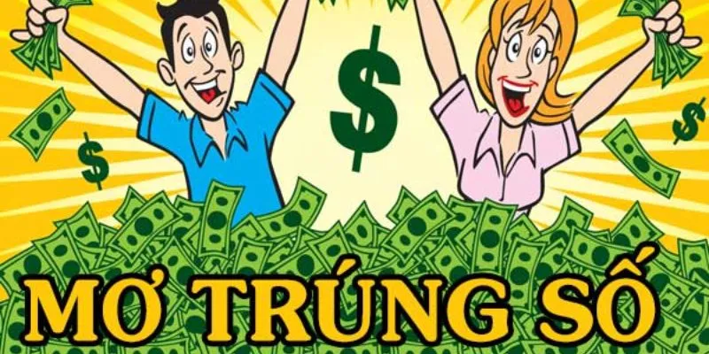 Ý nghĩa khi nằm mơ thấy trúng số 