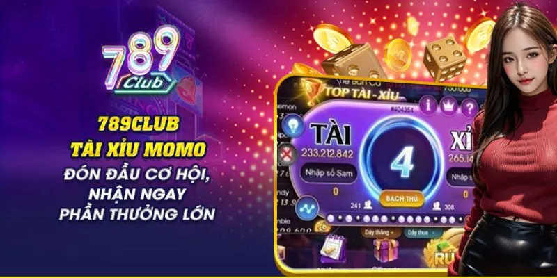 tham gia chơi tài xỉu momo tại 789club