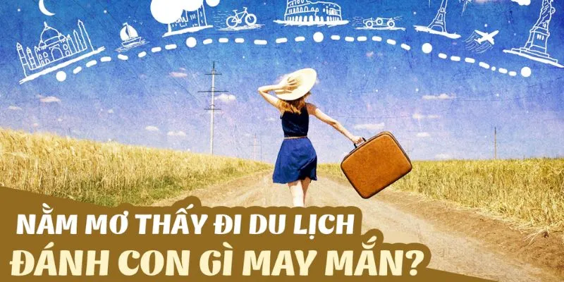 Thông điệp khi nằm mơ thấy đi du lịch với bạn bè