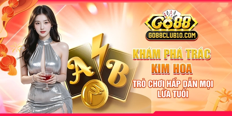 kham-pha-trac-kim-hoa-tro-choi-hap-dan-moi-lua-tuoi