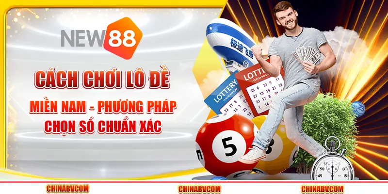 Cách chơi lô đề miền Nam - Phương pháp chọn số chuẩn xác