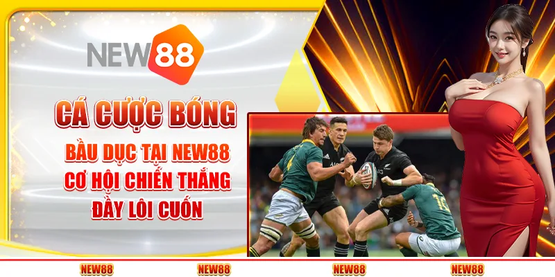 Cá cược bóng bầu dục tại New88 - Cơ hội chiến thắng đầy lôi cuốn