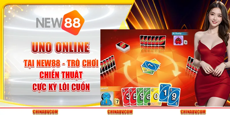 UNO Online tại New88 - Trò chơi chiến thuật cực kỳ lôi cuốn